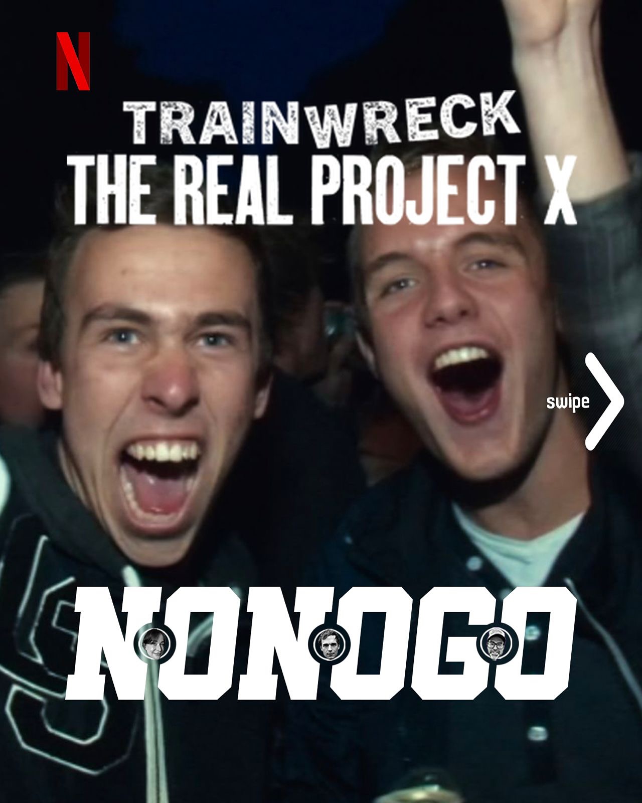 Beeld 1 van 4 bij Trainwreck: The Real Project X